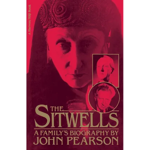 Sitwells: A Family's Biography - Paperback