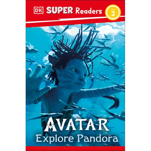 DK Super Readers Level 2 Avatar Explore Pandora - Hardcover