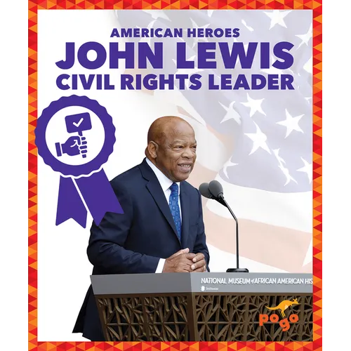 John Lewis: Civil Rights Leader - Library Binding