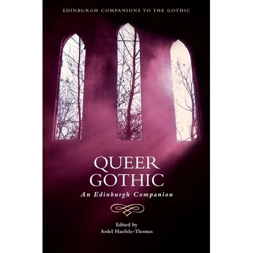 Queer Gothic: An Edinburgh Companion - Paperback