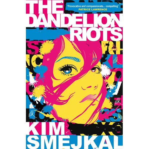 The Dandelion Riots - Paperback