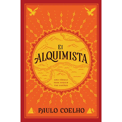 The Alchemist \ El Alquimista: Una Fábula Para Seguir Tus Sueños - Paperback