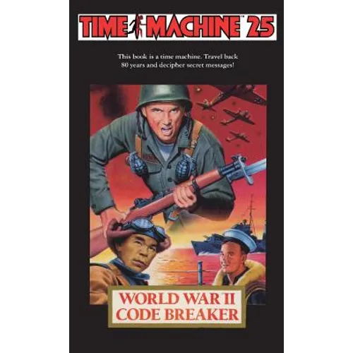 Time Machine 25: Code Breaker World War II - Paperback
