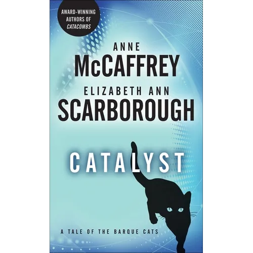 Catalyst: A Tale of the Barque Cats - Paperback