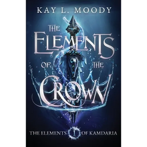 The Elements of the Crown - Paperback