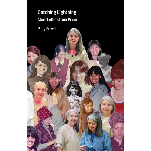 Catching Lightning: More Letters from Prison - Paperback