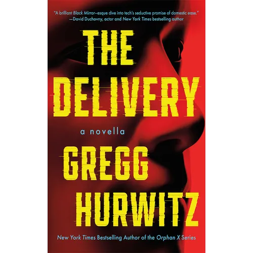 The Delivery: A Novella - Hardcover