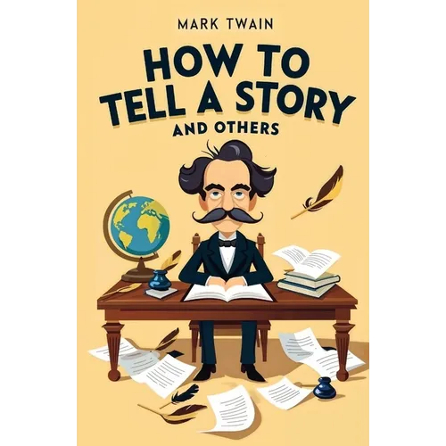How to Tell a Story and Others - Paperback