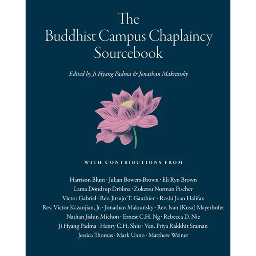 The Buddhist Campus Chaplaincy Sourcebook - Paperback