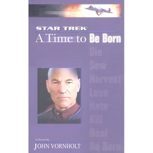 Star Trek: The Next Generation: Time #1: A Time to - Paperback