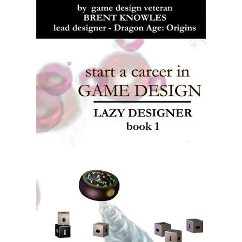 Start a Career in Game Design - Paperback