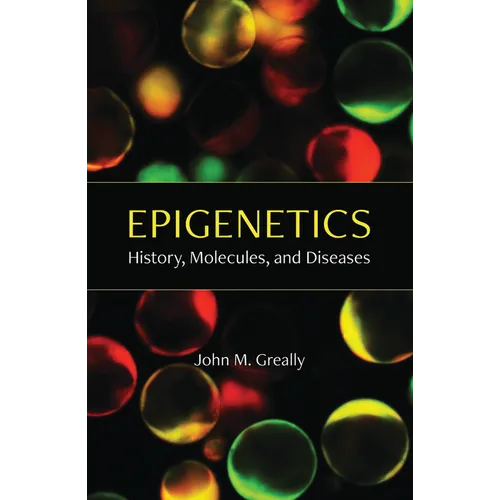 Epigenetics: History, Molecules, and Diseases - Hardcover