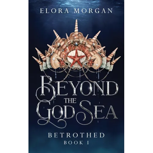 Beyond the God Sea: Betrothed - Paperback