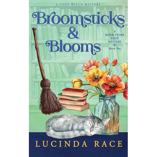 Broomsticks & Blooms Hardcover: A Paranormal Witch Cozy Mystery - Hardcover