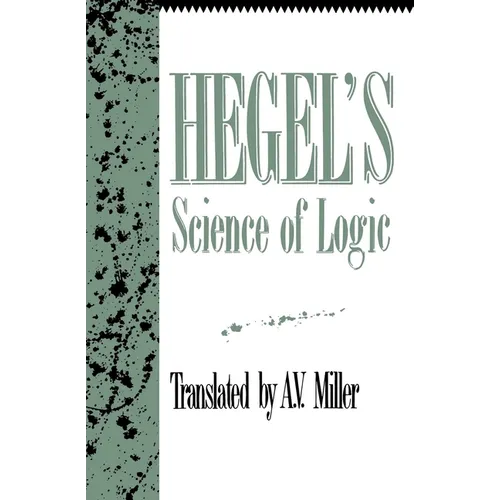 Hegel's Science of Logic - Paperback