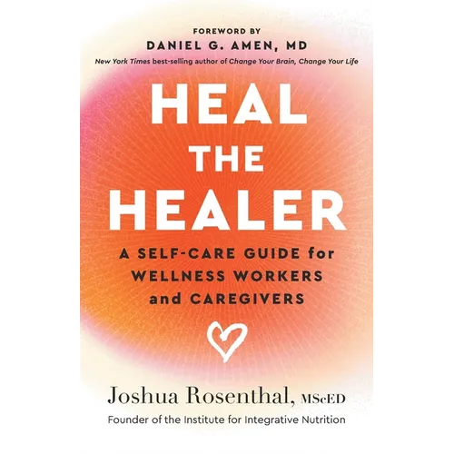 Heal the Healer - Paperback