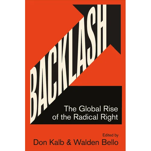 Backlash: The Global Rise of the Radical Right - Paperback