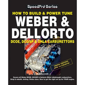 How to Build & Power Tune Weber & Dellorto Dcoe, Dco/Sp & Dhla Carburettors 3rd Edition - Paperback