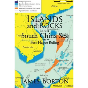 Islands and Rocks in the South China Sea: Post-Hague Ruling - Paperback