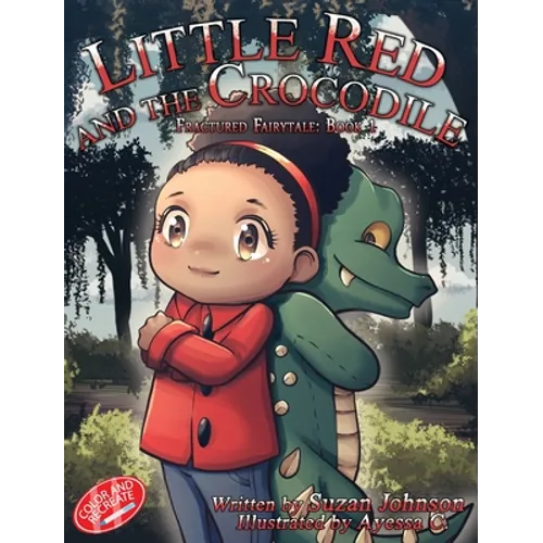 Little Red and the Crocodile - Hardcover