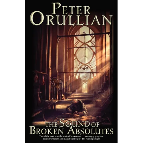 The Sound of Broken Absolutes - Paperback