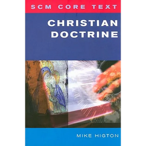 SCM Core Text: Christian Doctrine - Paperback