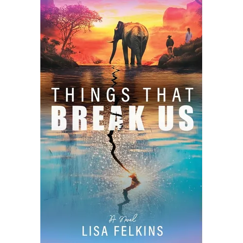 Things That Break Us - Paperback