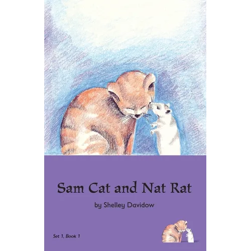 Sam Cat and Nat Rat: Book 1 - Paperback