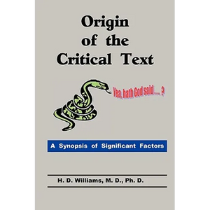 Origin of the Critical Text - Paperback