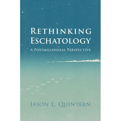 Rethinking Eschatology - Paperback