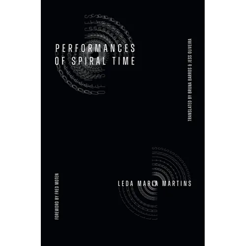 Performances of Spiral Time - Paperback