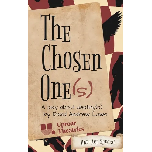 The Chosen One(s) - One-Act Special - Paperback