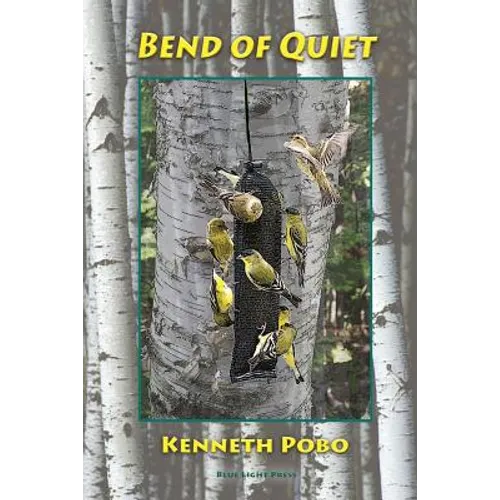 Bend of Quiet - Paperback