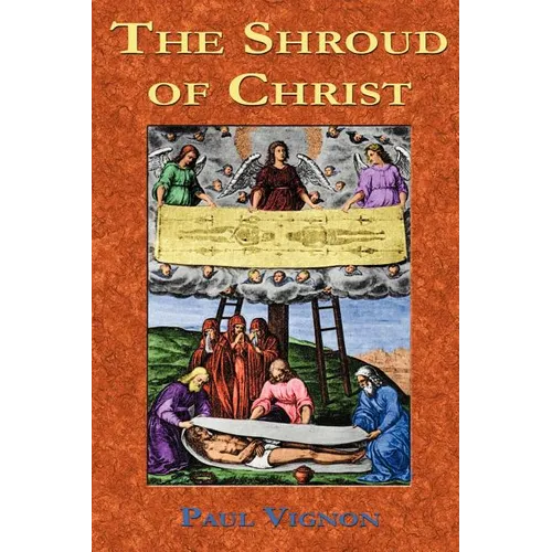 The Shroud of Christ - Paperback