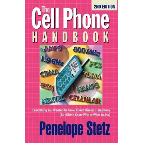The Cell Phone Handbook - Paperback
