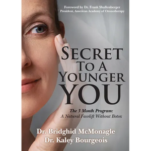 Secret to a Younger You: The 3 Month Program: A Natural Facelift Without Botox - Paperback