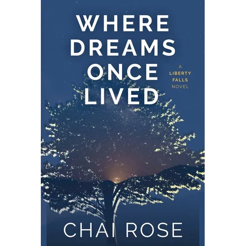 Where Dreams Once Lived - Paperback
