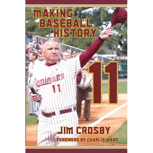 11: Making Baseball History - Paperback