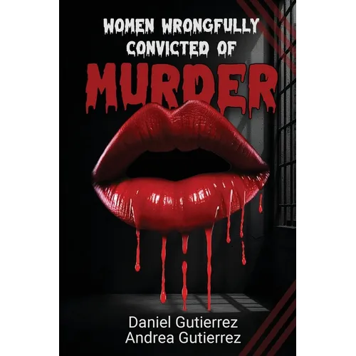 Women Wrongfully Convicted of Murder - Paperback