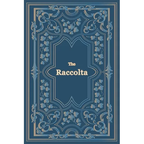 The Raccolta - Large Print - Paperback