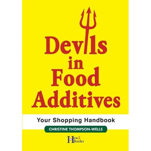 Devils In Food Additives - Shopping Handbook: Shopping Handbook - Paperback