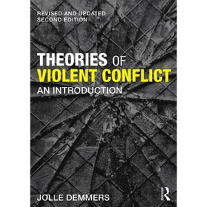 Theories of Violent Conflict: An Introduction - Paperback