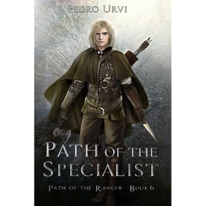 Path of the Specialist: (Path of the Ranger Book 6) - Paperback