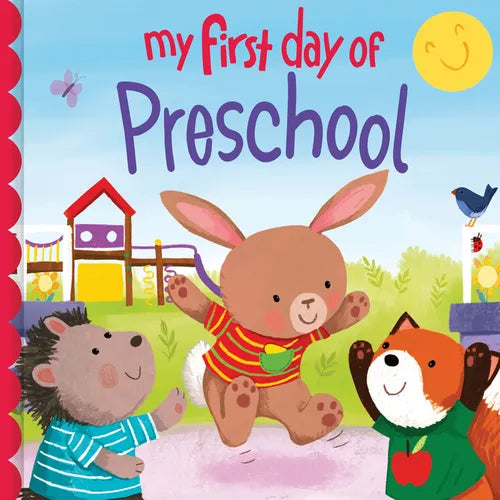 My First Day of Preschool - Hardcover