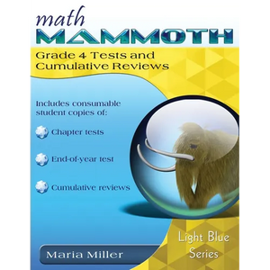 Math Mammoth Grade 4 Tests and Cumulative Reviews - Paperback