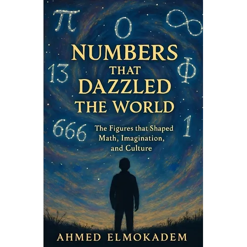 Numbers that Dazzled the World - Paperback