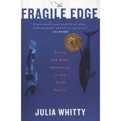 The Fragile Edge: Diving and Other Adventures in the South Pacific - Paperback