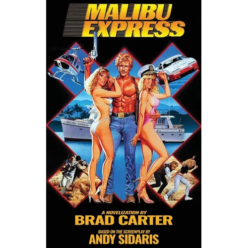 Malibu Express: The Novelization - Paperback
