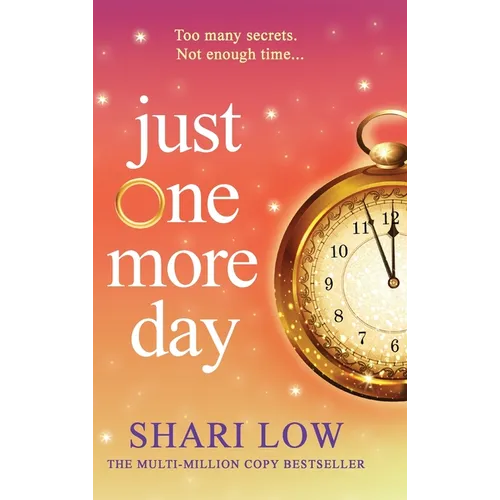 Just One More Day - Hardcover