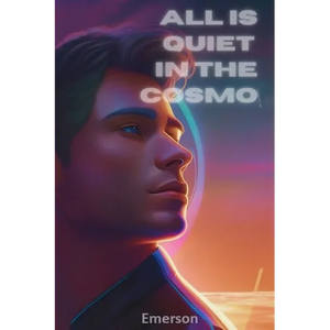 All is Quiet in the Cosmos - Paperback